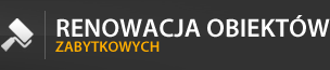 Renowacja obiektów zabytkowych